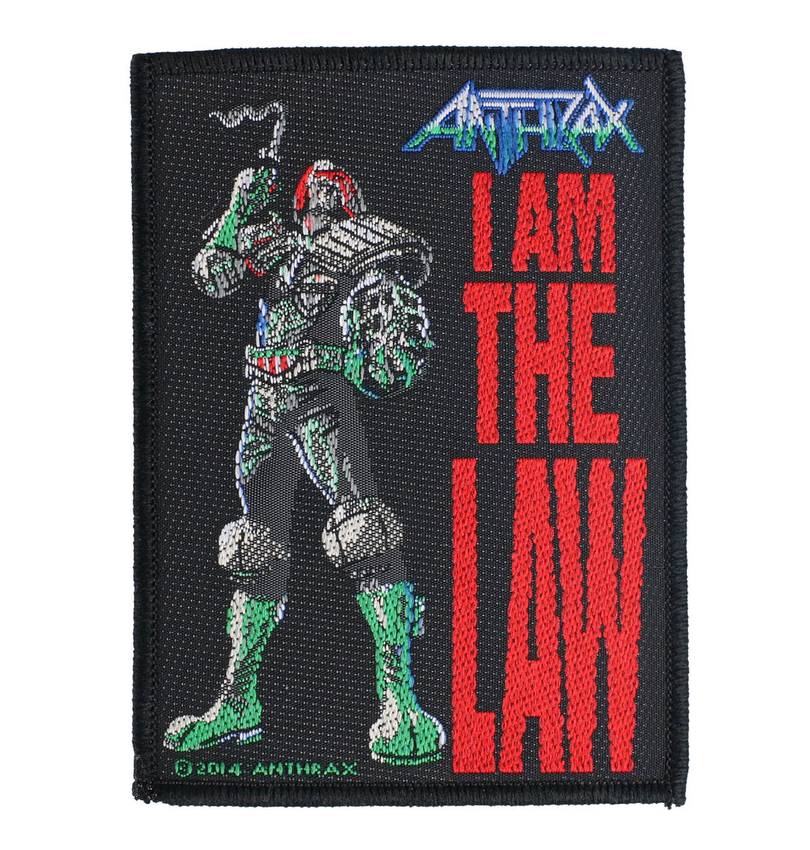 Kangasmerkki Anthrax - I Am The Law - RAZAMATAZ